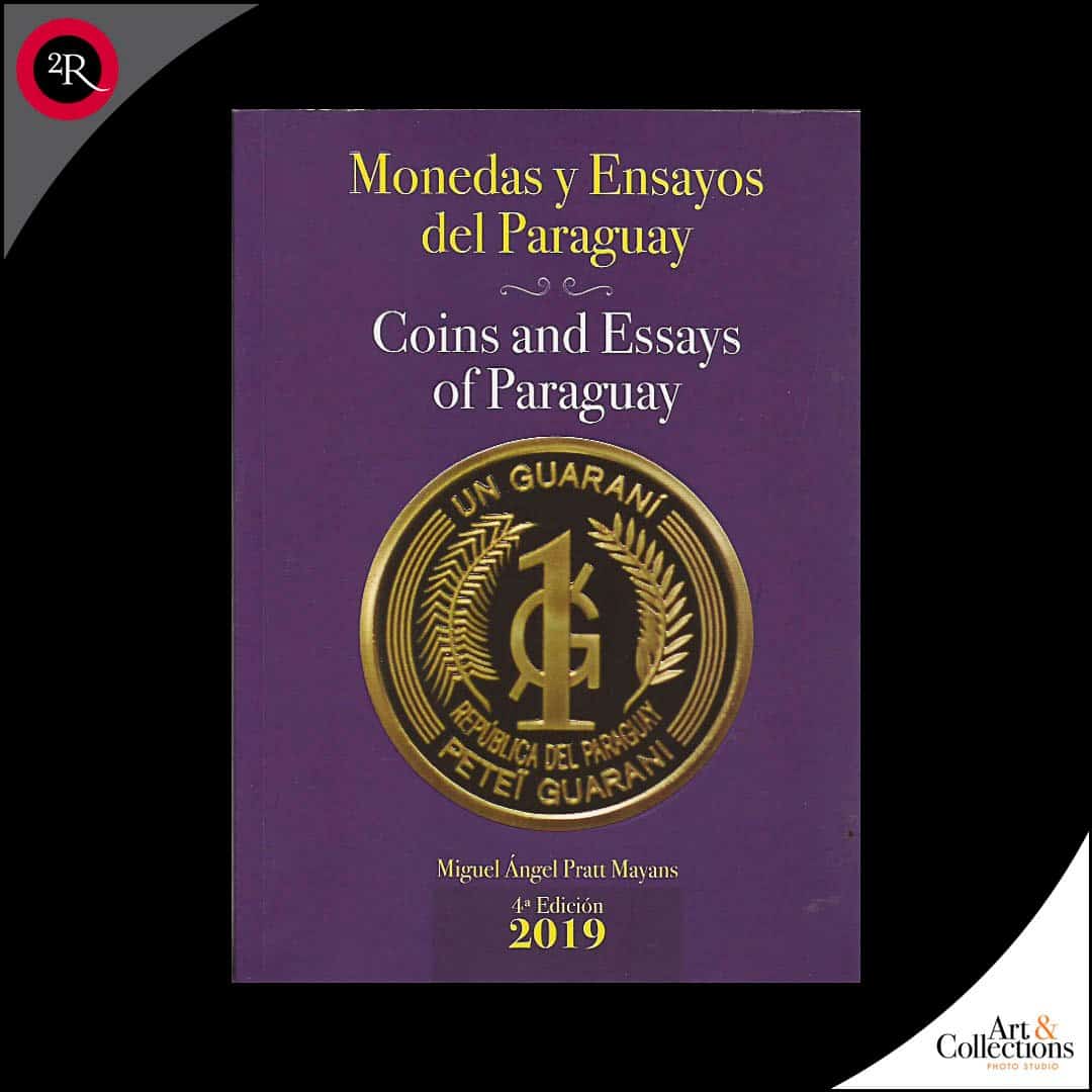 MONEDAS Y ENSAYOS DEL PARAGUAY