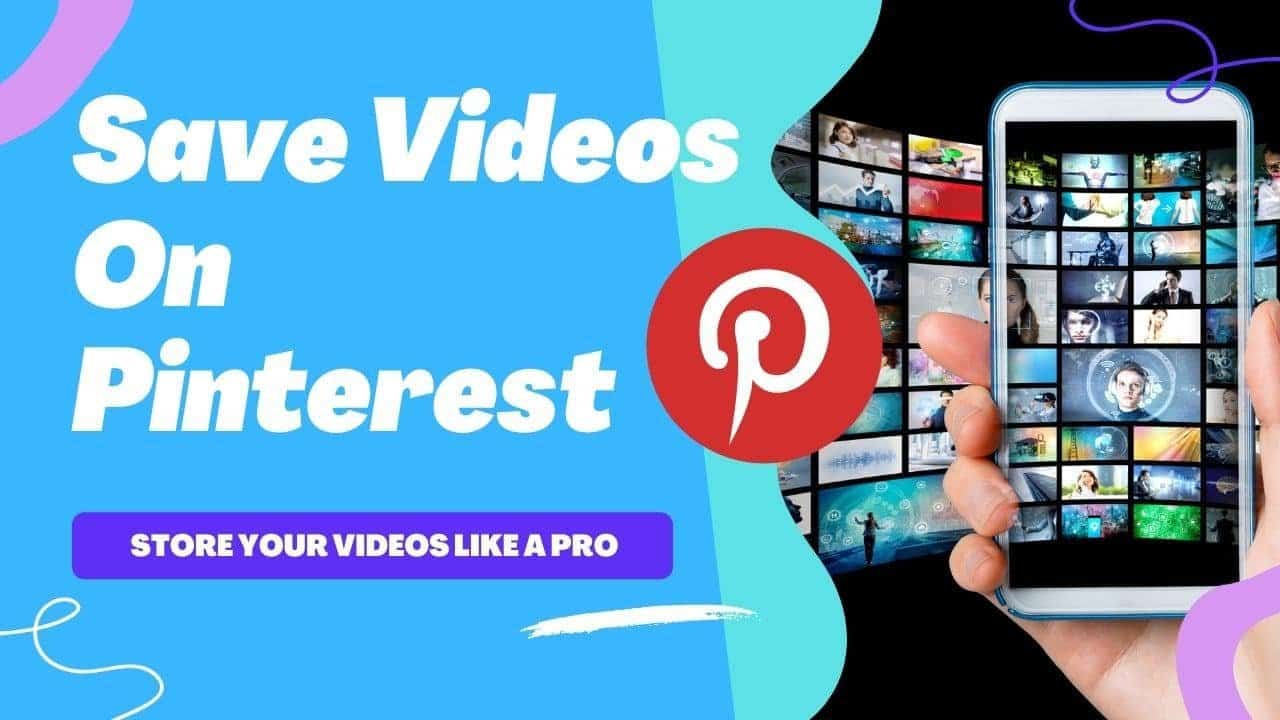 How To Save a Video On Pinterest or Download It! Guide