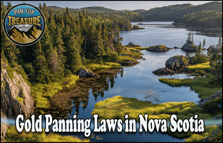 A forested lake landscape with rocky shores and green grass, overlaid with the text "Gold Panning Laws in Nova Scotia" and a circular "Pan for Treasure" logo highlighting regulations for gold seekers.