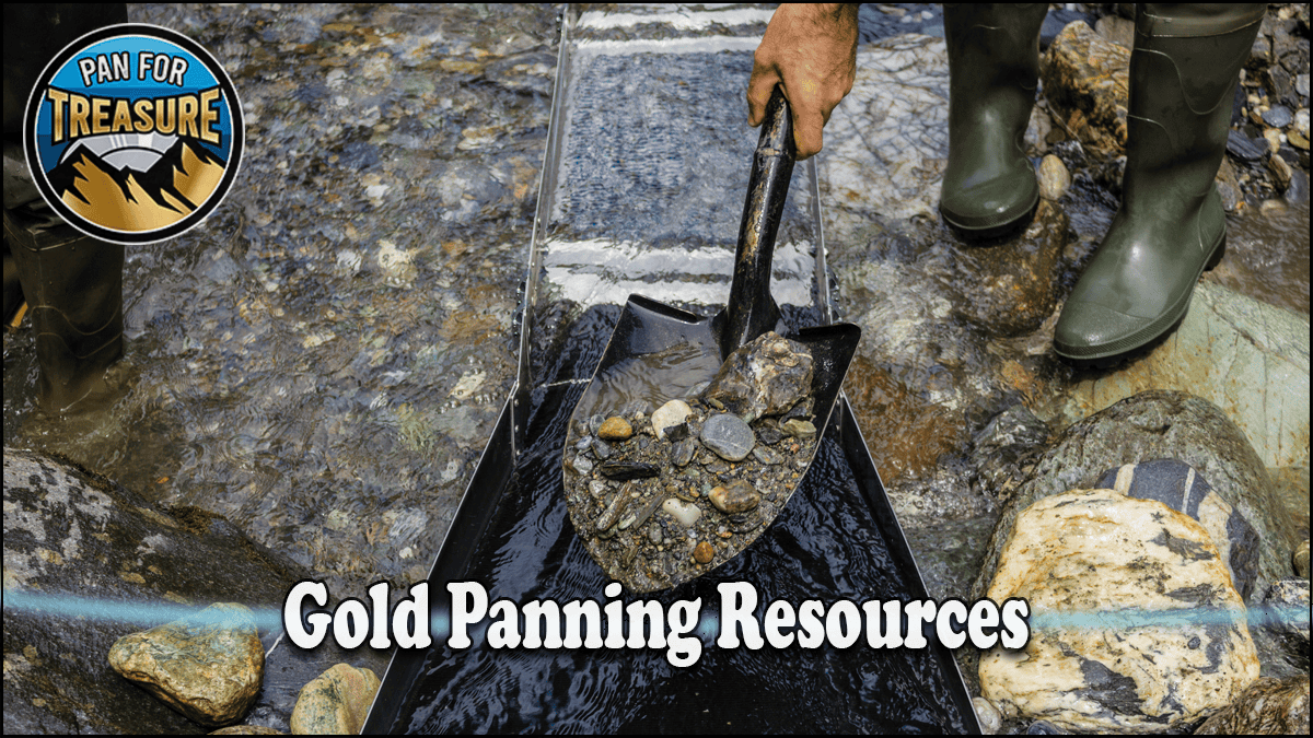 A person wearing green boots uses a shovel to pan for gold in a stream, with the Gold Panning Resources and "Pan for Treasure" logos visible.