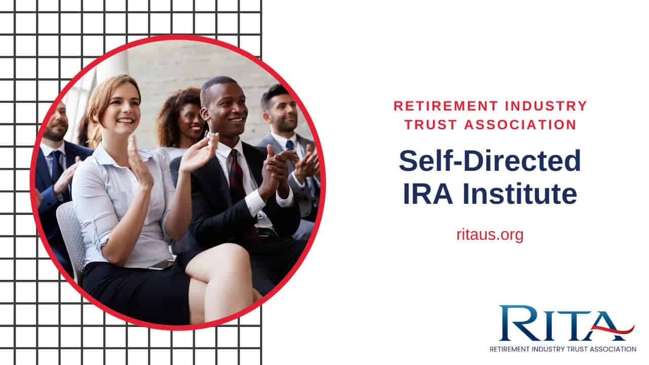 RITA Self-Directed IRA Institute