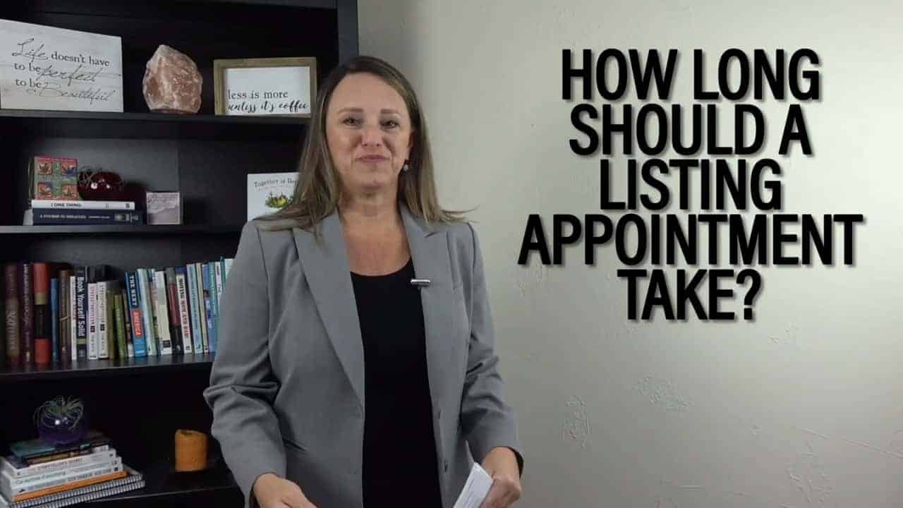 How Long Should a Listing Appointment Take