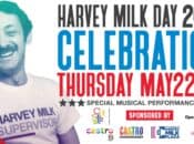 "Harvey Milk Day 2025" Celebration & Castro Block Party (SF)