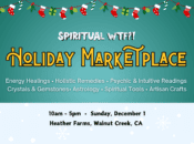 "Spiritual WTF" Holiday Marketplace (Walnut Creek)