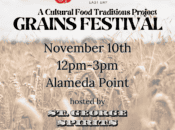 2024 Slow Food East Bay Grain Festival (Alameda)