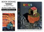 Book Signing at Harvey Milk Photo Center by Stephen Albair: "DOGS"