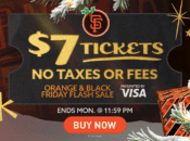 $7 Giants Tickets (No Fees) for 30+ Games in 2025 (Orange and Black Friday)