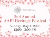 2nd Annual AAPI Heritage Festival at St. Mark's Square (SF)