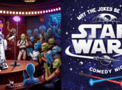 SF's Star Wars Comedy Night (May the 4th Be With You)