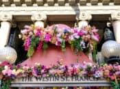 A Mother's Day In Full Bloom At The Westin St. Francis (SF)