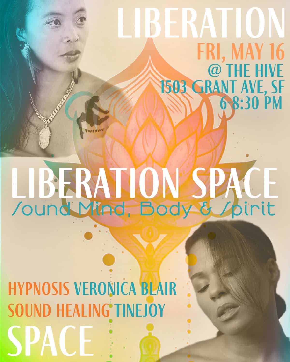 "Liberation Space" Free Community Healing Event at The Hive (SF)