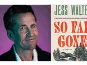 Jess Walter with Tom Barbash - So Far Gone: A Novel