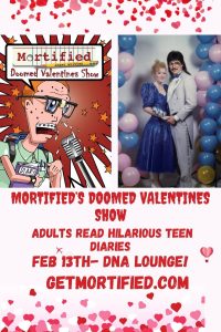 "Mortified Live" Embarrassing Teen Diary Storytelling (Bay Area)