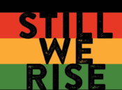 "Still We Rise" Celebrating Black Freedom and Resilience (SF AIDS Foundation)