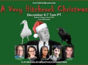 "A Very Hitchcock Christmas" Free Twisted Holiday Plays in SF (Dec. 6-7)