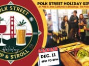 Polk Street 2025 Holiday Sip & Stroll (SF)