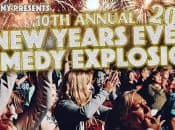 10th Annual HellaFunNYE Comedy Explosion and Free After Party
