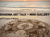 Dharma Art Talk + Mini-Gallery (SF)