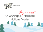 An Unhinged Hallmark Holiday Movie