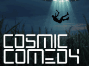 Cosmic Comedy