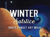Inner Sunset Winter Solstice Community Art Walk (SF)