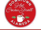 Alameda's Hot Cocoa Stroll