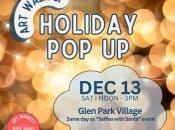Art Walk SF  |  Holiday Pop Up in Glen Park (SF)