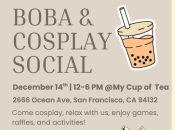 Cosplay and Boba Social (SF)