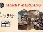 Merry Mercado Holiday Market at 826 Valencia (SF)