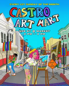 "Castro Art Mart" 2026: Drag, Music + Art (1st Sundays)