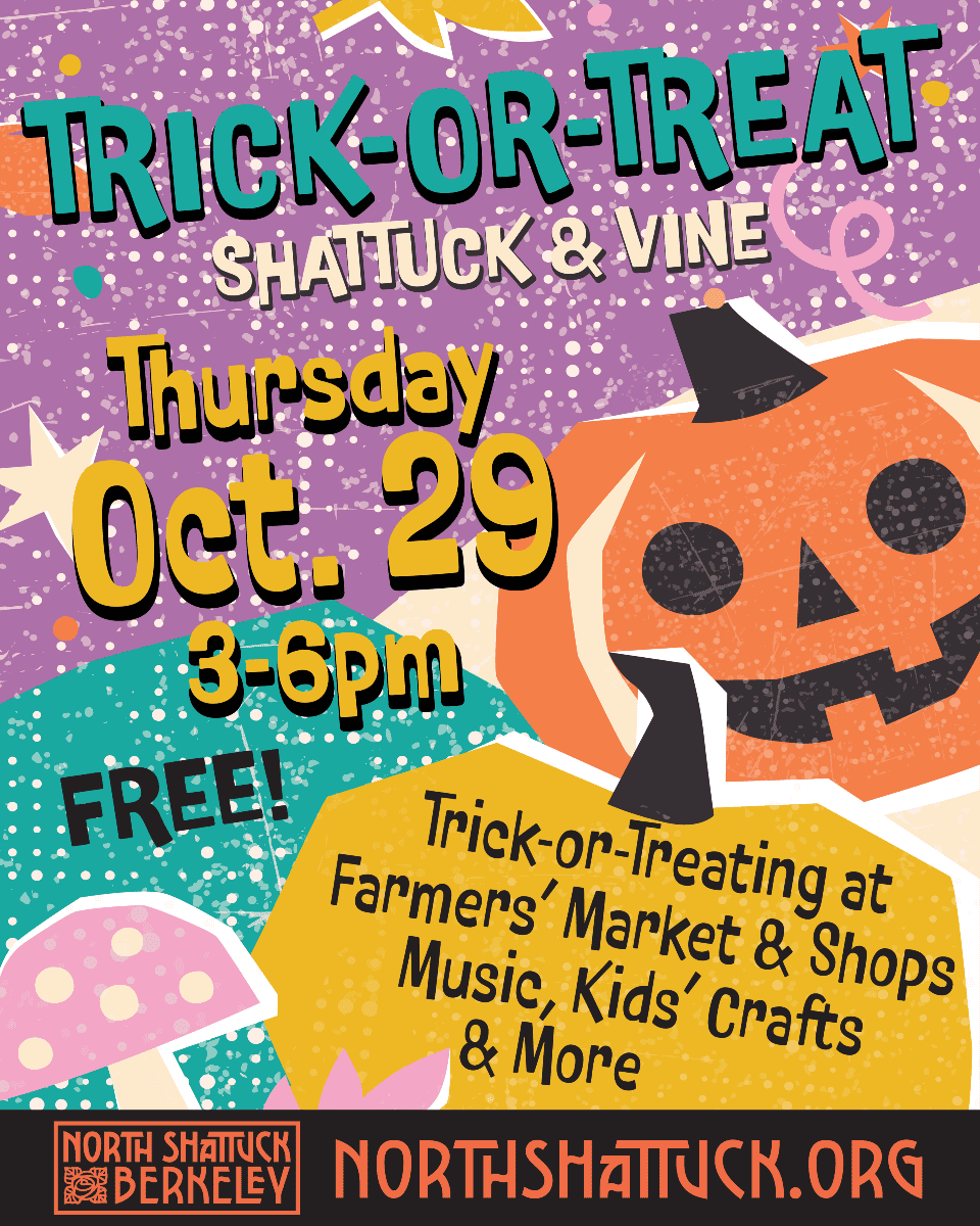 2026 Halloween Fun: Trick-or-Treat + Farmers Market (North Shattuck)