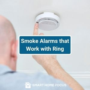 Smoke Alarms that Work with Ring
