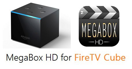 MegaBox HD on Fire TV Cube