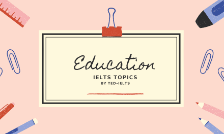 IELTS Topic: Education