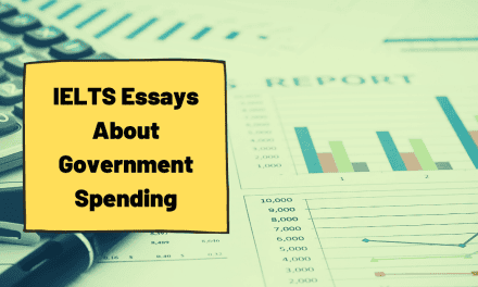 Government Spending Essays – IELTS Writing