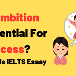 Ambition and Success: Sample IELTS Essay