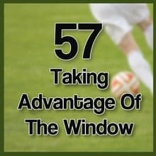 57 Taking Advantage of The Window
