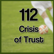 112 Crisis of Trust