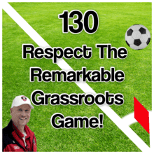 respect the remarkable grassroots game