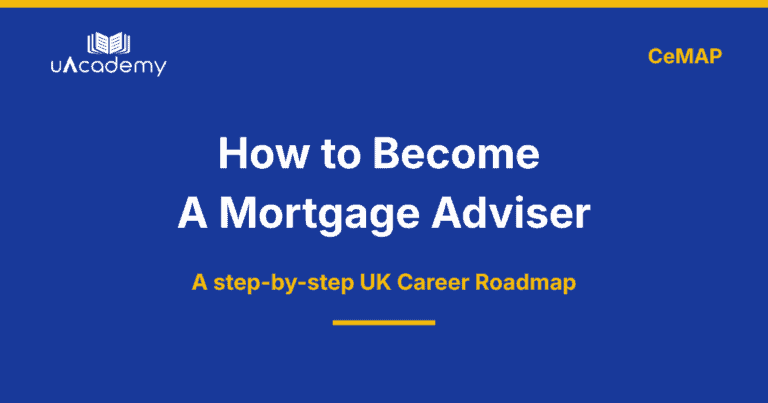 How To Become A Mortgage Adviser In The Uk (2026 Guide)