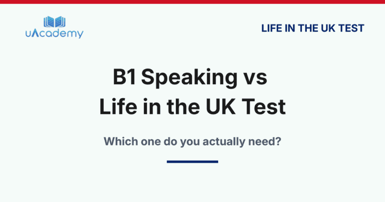 B1 Vs Life In The Uk Test: What’S The Difference And Do You Need Both?