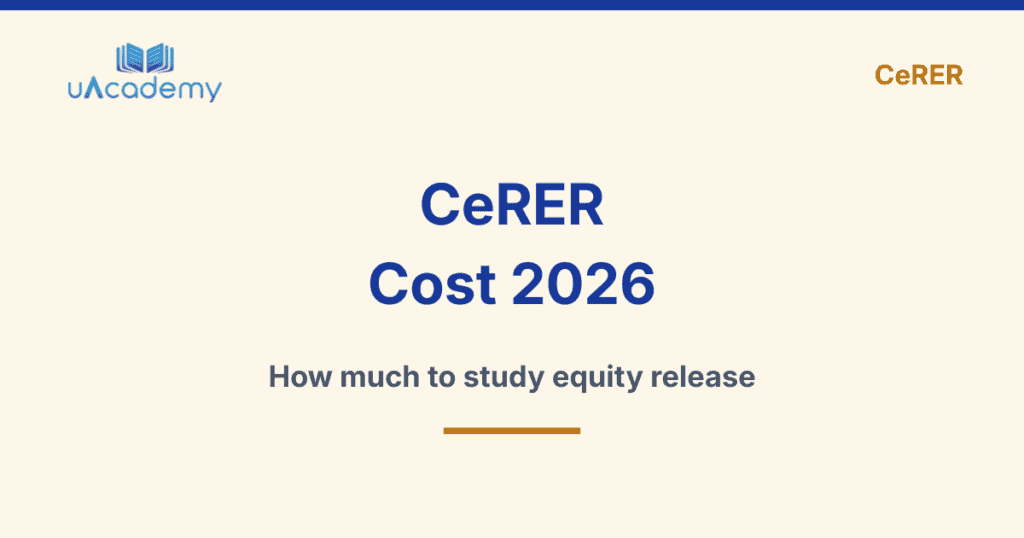 Cerer Cost 2026 How Much To Study Equity Release 2026 - Uacademy