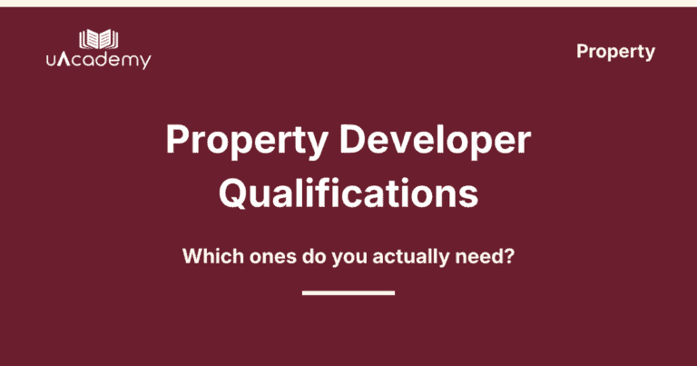 Property Development Qualifications Explained
