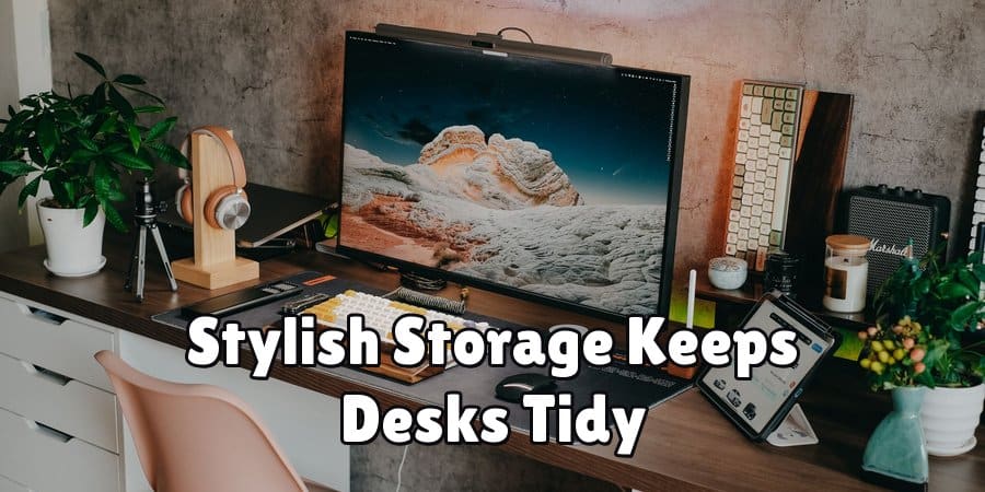 Stylish Storage Keeps Desks Tidy