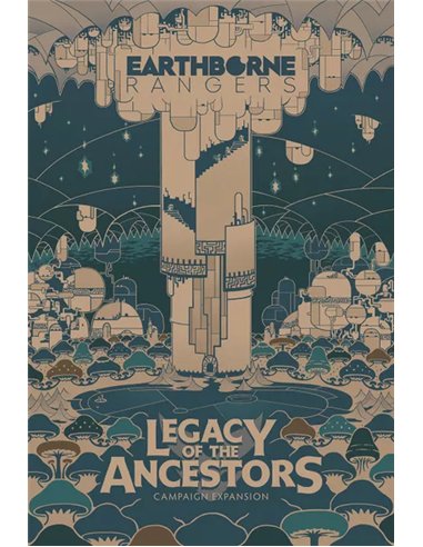 Earthborne Rangers: Legacy of the Ancestors