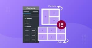 Elementor Grid and Flexbox Container