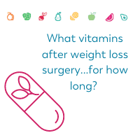 what vitamins after bariatric surgery