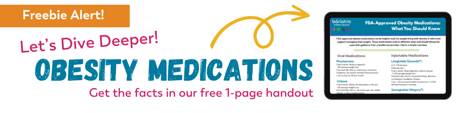 graphic for free handout text overlay lets dig deeper obesity medications get the facts in our free 1 page handout