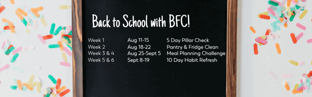 image of a chalkboard with white text back to school with BFC weekly challenges