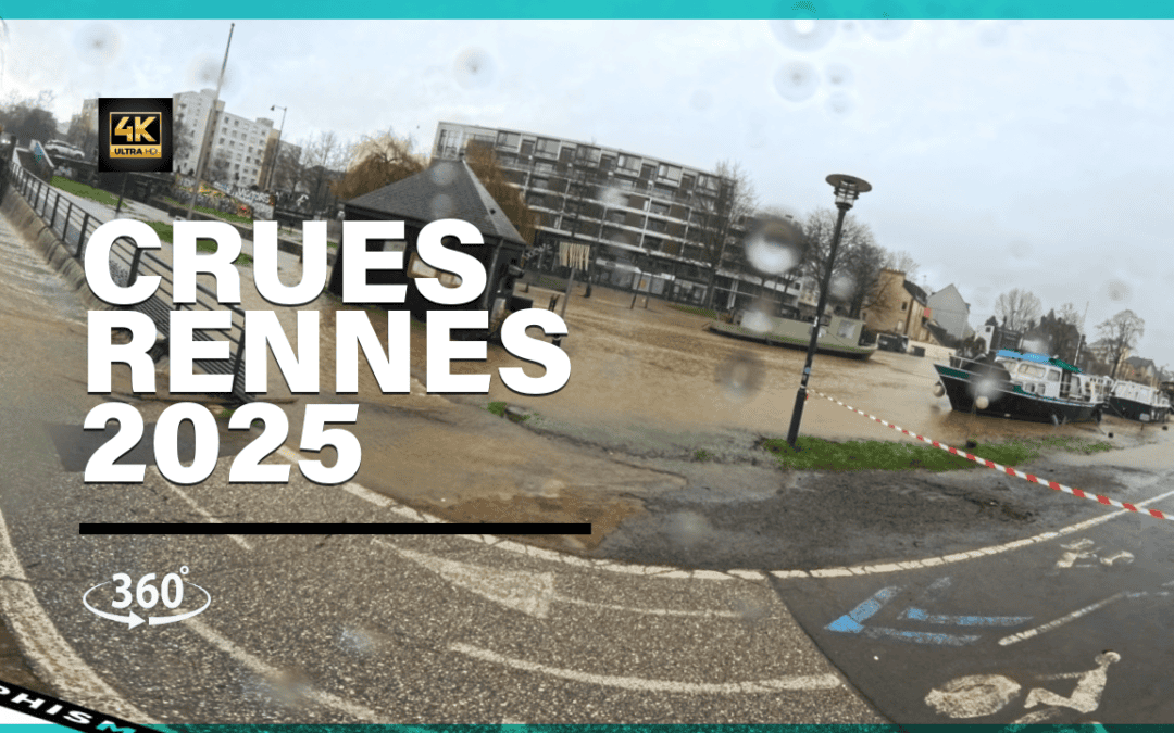 Rennes sous l’eau ! Immersion dans les crues